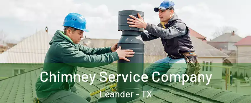  Chimney Service Company Leander - TX