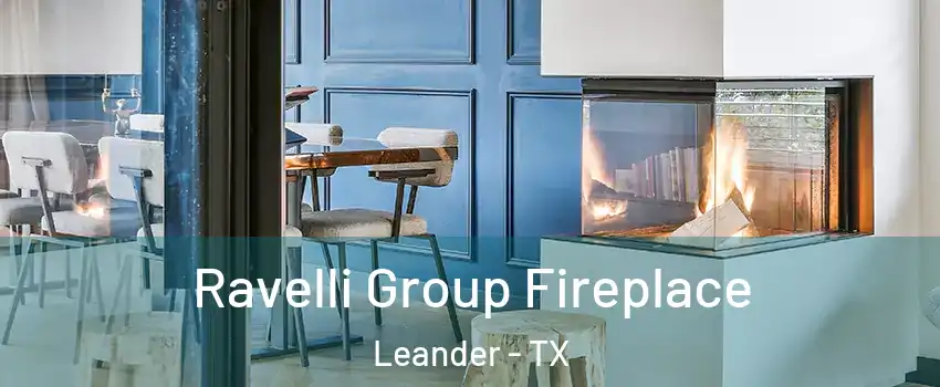  Ravelli Group Fireplace Leander - TX